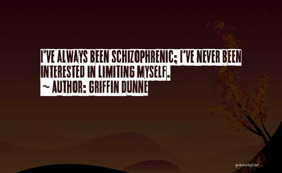 Griffin Dunne Quotes 2271052