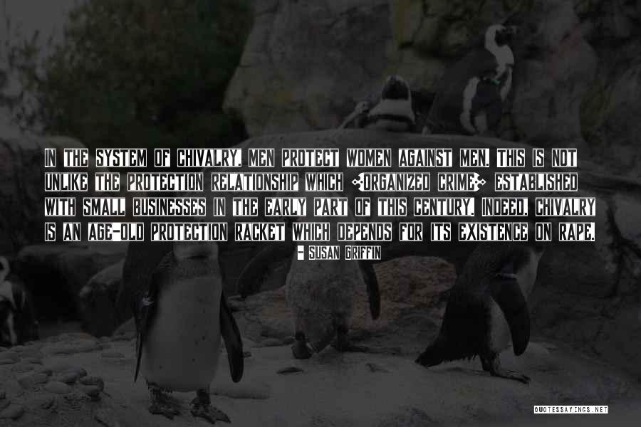 Griffin System Quotes By Susan Griffin Griffin System Quotes By Susan Griffin