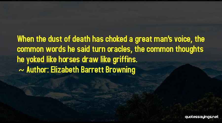 Griffins Quotes By Elizabeth Barrett Browning