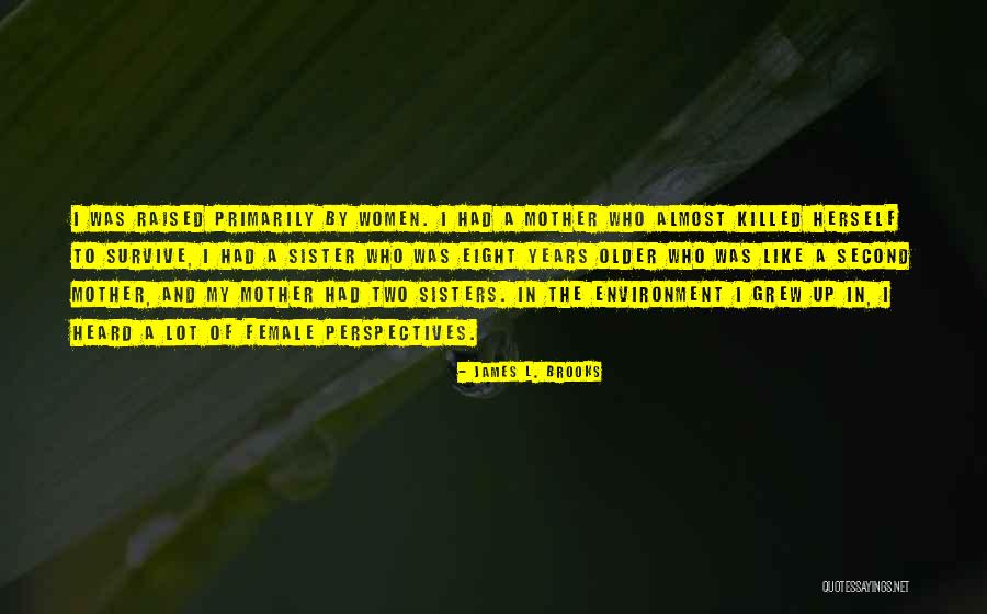 Griffioen Blankenberge Quotes By James L. Brooks Griffioen Blankenberge Quotes By James L. Brooks