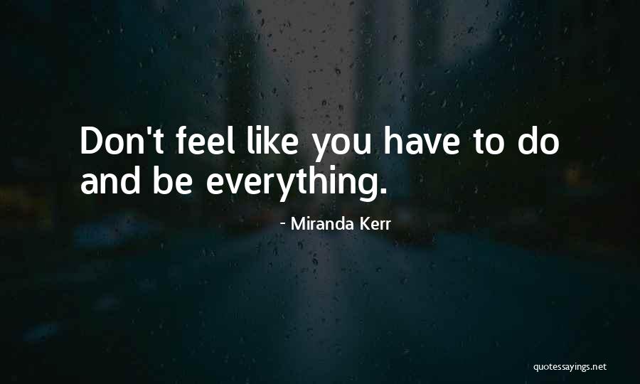 Grifters Mc Quotes By Miranda Kerr Grifters Mc Quotes By Miranda Kerr