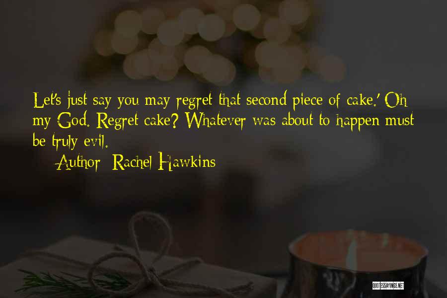 Grigiene Quotes By Rachel Hawkins