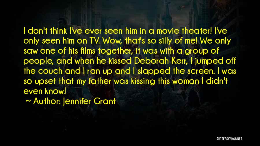 Grigolin Ton Quotes By Jennifer Grant