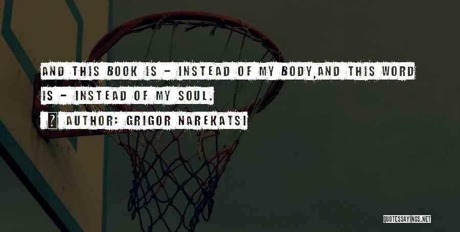 Grigor Narekatsi Quotes 1205980