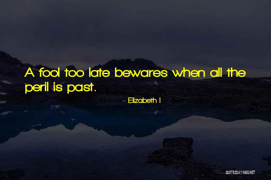 Grigoras Pandurii Quotes By Elizabeth I Grigoras Pandurii Quotes By Elizabeth I