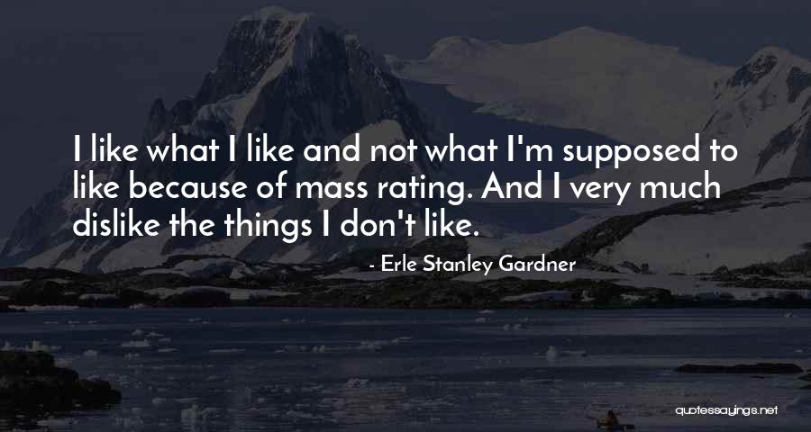 Grigoreas Manolis Quotes By Erle Stanley Gardner Grigoreas Manolis Quotes By Erle Stanley Gardner