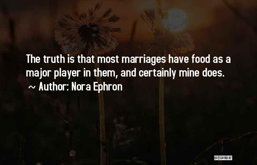 Grigori Gorin Quotes By Nora Ephron