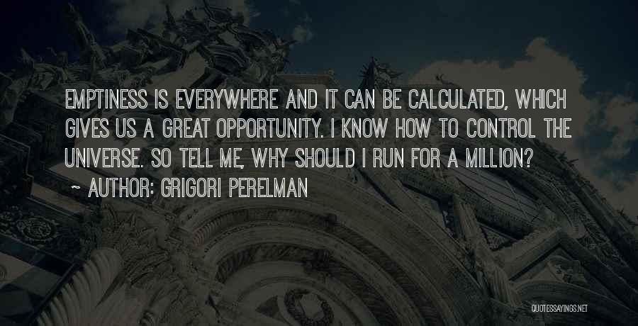 Grigori Perelman Quotes 867431
