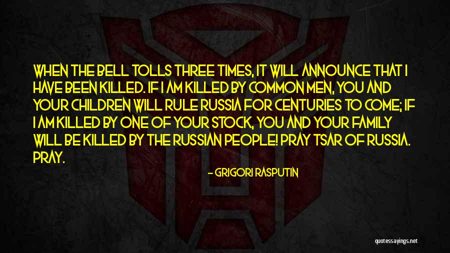 Grigori Rasputin Quotes 739581