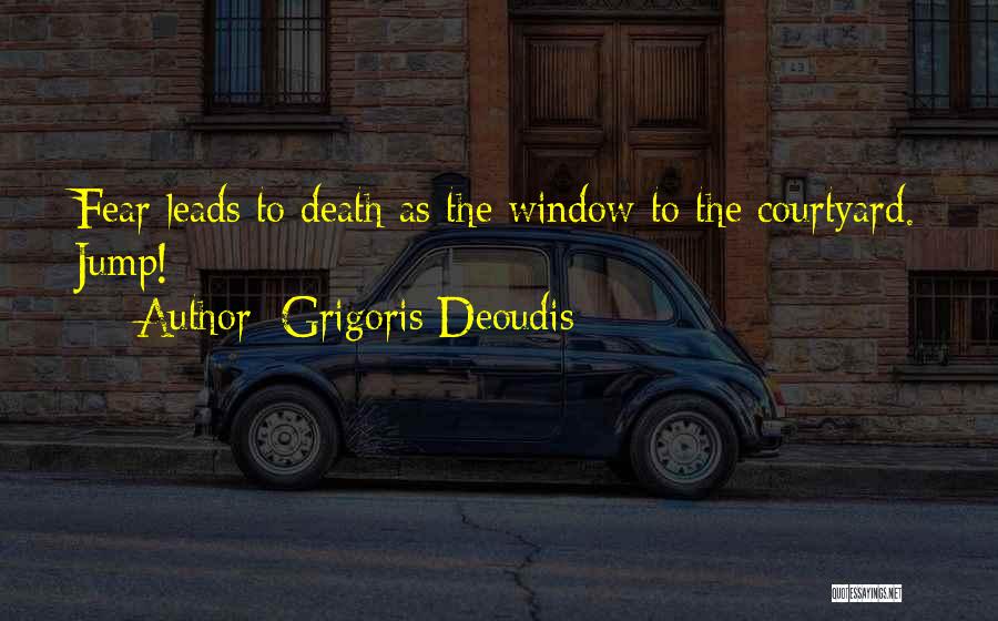 Grigoris Deoudis Quotes 685978