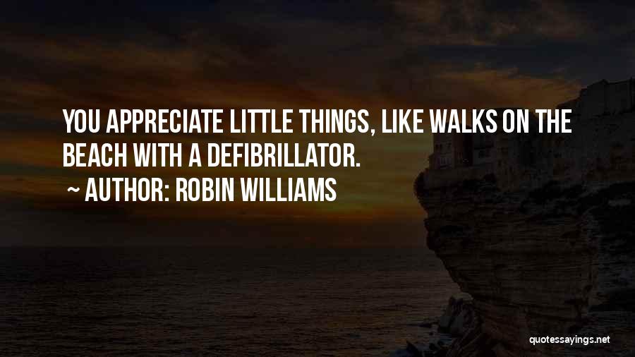 Grigoris Mpithikotsis Quotes By Robin Williams