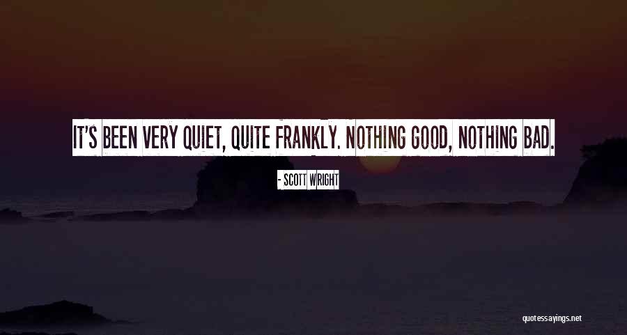 Grigoris Mpithikotsis Quotes By Scott Wright Grigoris Mpithikotsis Quotes By Scott Wright