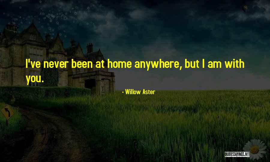 Grigorov Kym Quotes By Willow Aster Grigorov Kym Quotes By Willow Aster