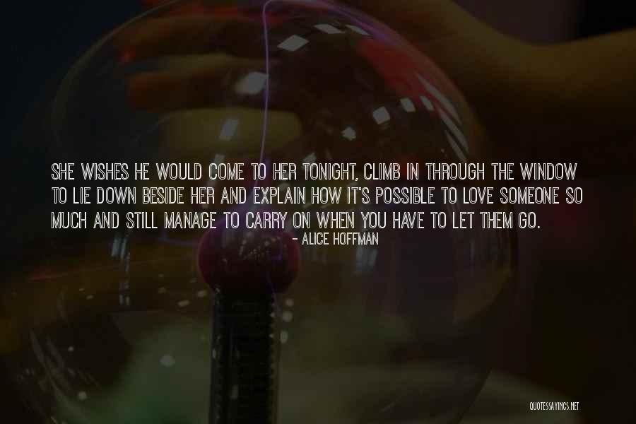 Grigorovka Quotes By Alice Hoffman Grigorovka Quotes By Alice Hoffman