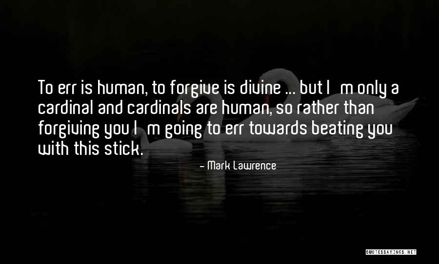 Grigory Gluckmann Quotes By Mark Lawrence Grigory Gluckmann Quotes By Mark Lawrence