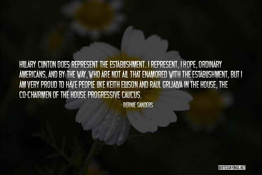 Grijalva Quotes By Bernie Sanders Grijalva Quotes By Bernie Sanders