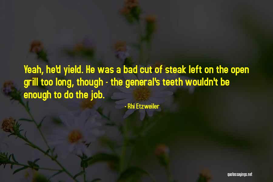 Grill Quotes By Rhi Etzweiler Grill Quotes By Rhi Etzweiler