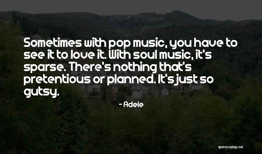 Grilles Near Quotes By Adele Grilles Near Quotes By Adele