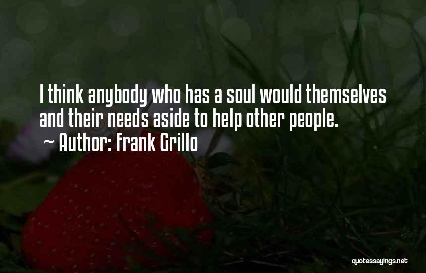 Grillo Quotes By Frank Grillo