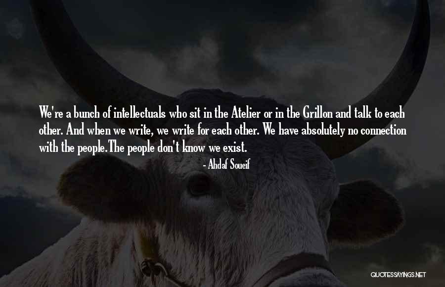 Grillon Quotes By Ahdaf Soueif Grillon Quotes By Ahdaf Soueif