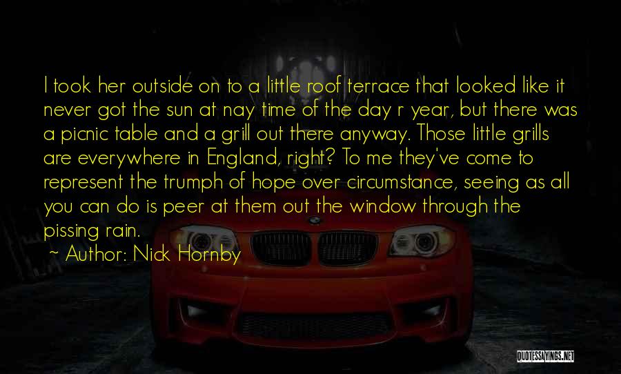 Grills Quotes By Nick Hornby