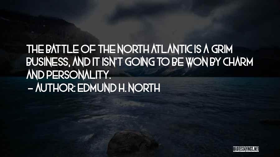 Grim Quotes By Edmund H. North