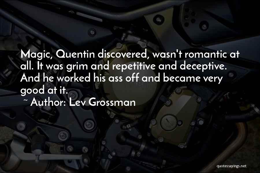 Grim Quotes By Lev Grossman