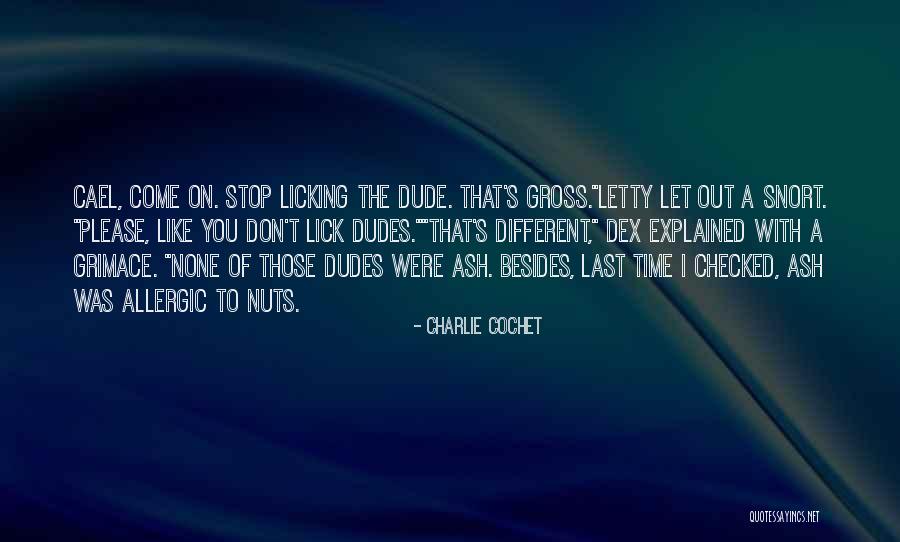 Grimace Quotes By Charlie Cochet Grimace Quotes By Charlie Cochet