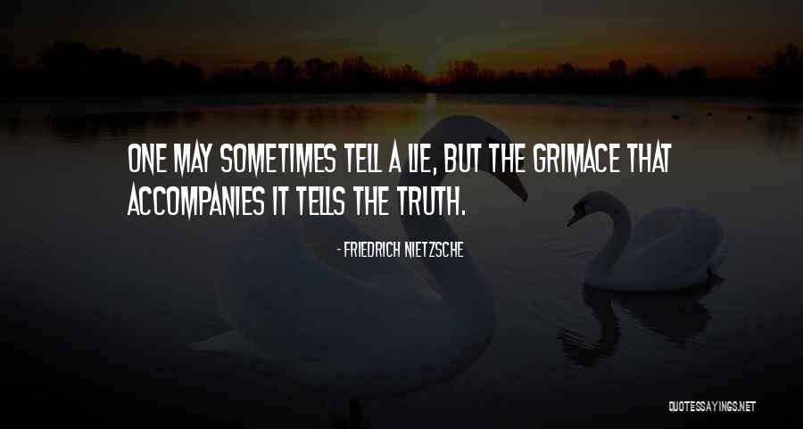 Grimace Quotes By Friedrich Nietzsche Grimace Quotes By Friedrich Nietzsche
