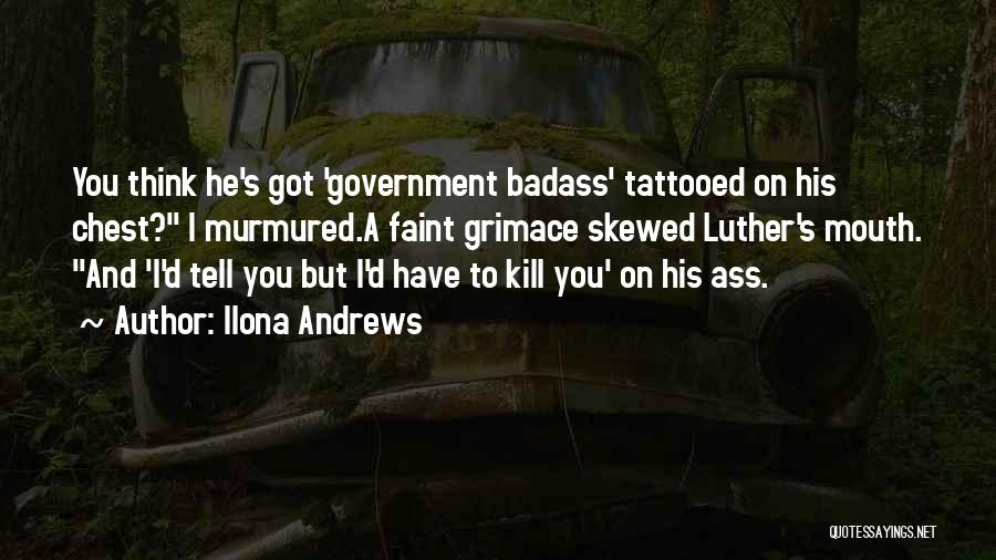 Grimace Quotes By Ilona Andrews