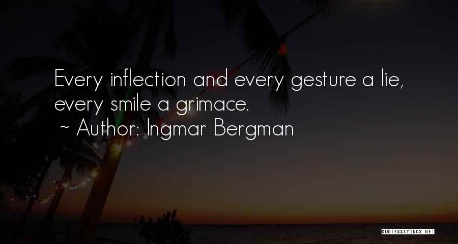 Grimace Quotes By Ingmar Bergman