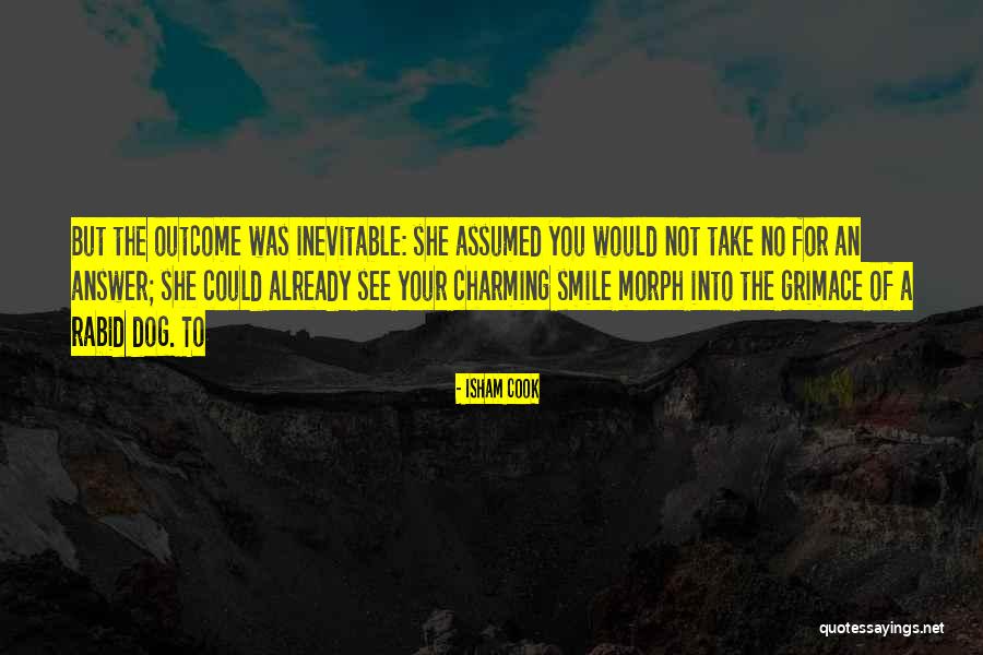 Grimace Quotes By Isham Cook Grimace Quotes By Isham Cook