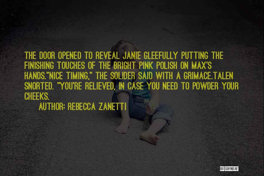 Grimace Quotes By Rebecca Zanetti