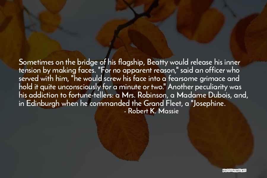 Grimace Quotes By Robert K. Massie Grimace Quotes By Robert K. Massie