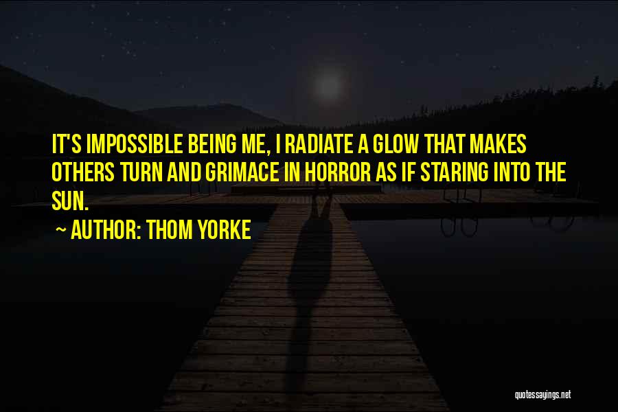 Grimace Quotes By Thom Yorke