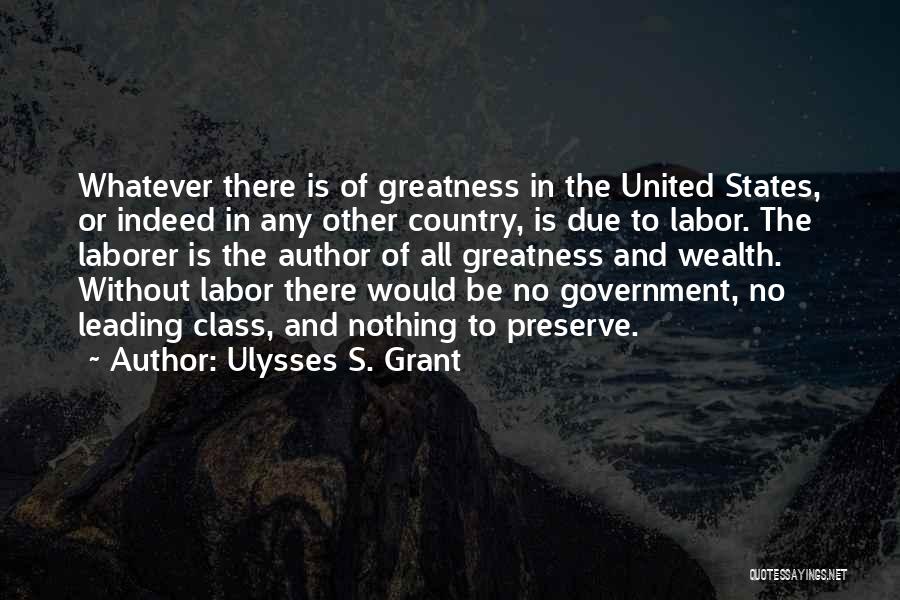 Grimard Optique Quotes By Ulysses S. Grant