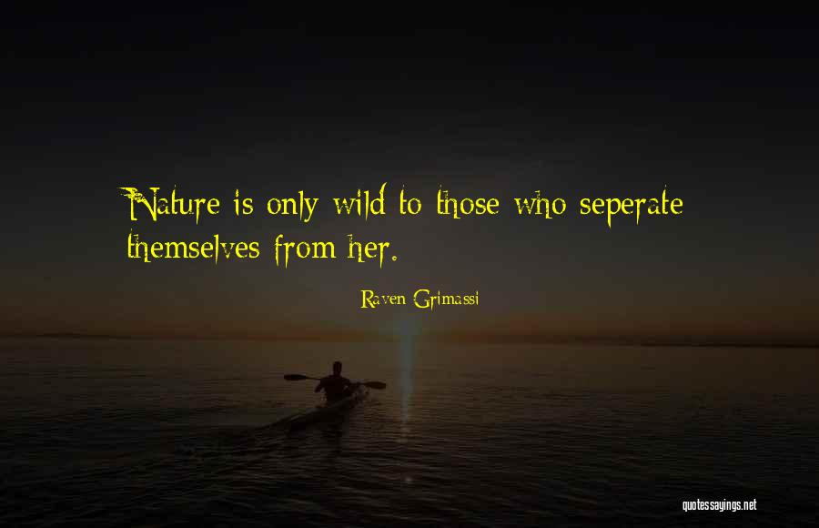 Grimassi Raven Quotes By Raven Grimassi Grimassi Raven Quotes By Raven Grimassi