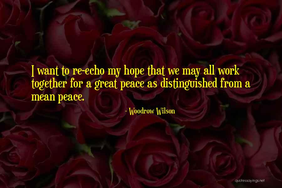 Grimassi Raven Quotes By Woodrow Wilson Grimassi Raven Quotes By Woodrow Wilson