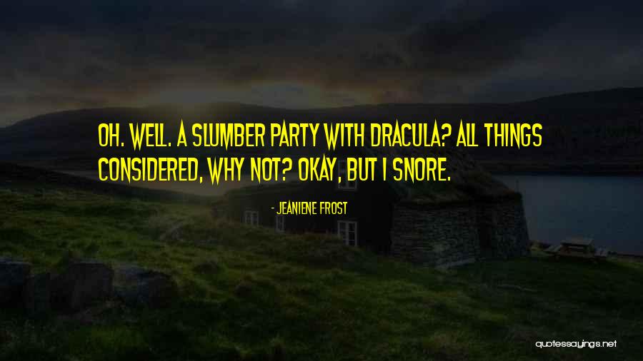 Grimaud Helene Quotes By Jeaniene Frost Grimaud Helene Quotes By Jeaniene Frost
