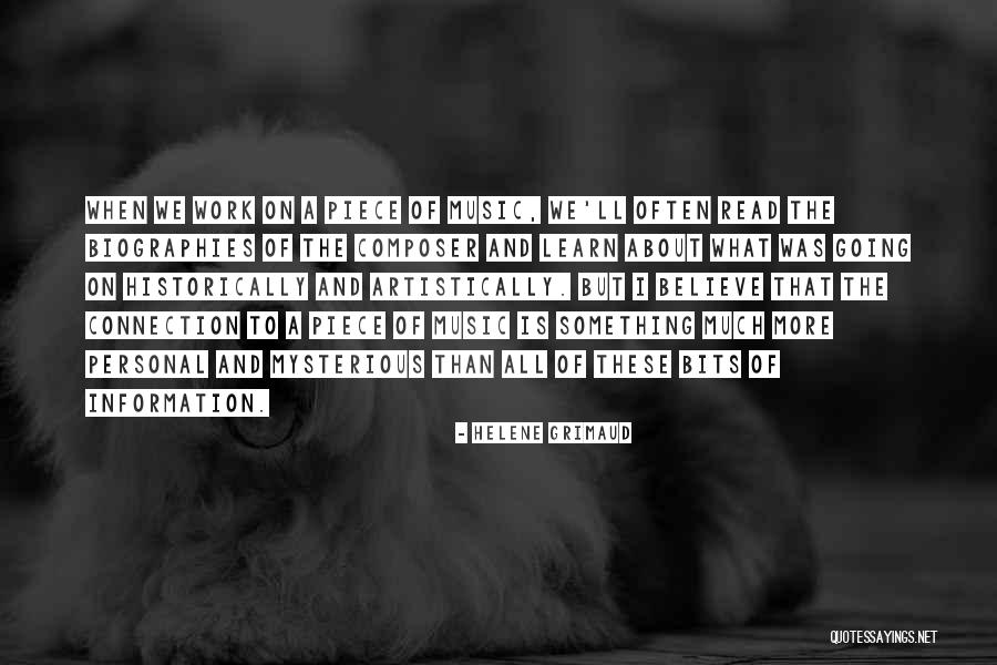 Grimaud Quotes By Helene Grimaud Grimaud Quotes By Helene Grimaud