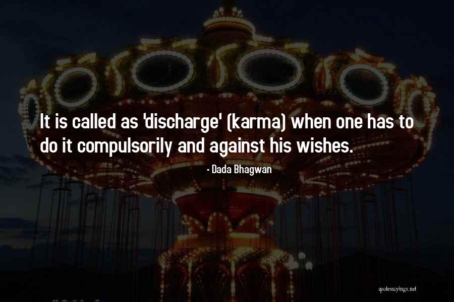 Grimblade Quotes By Dada Bhagwan Grimblade Quotes By Dada Bhagwan