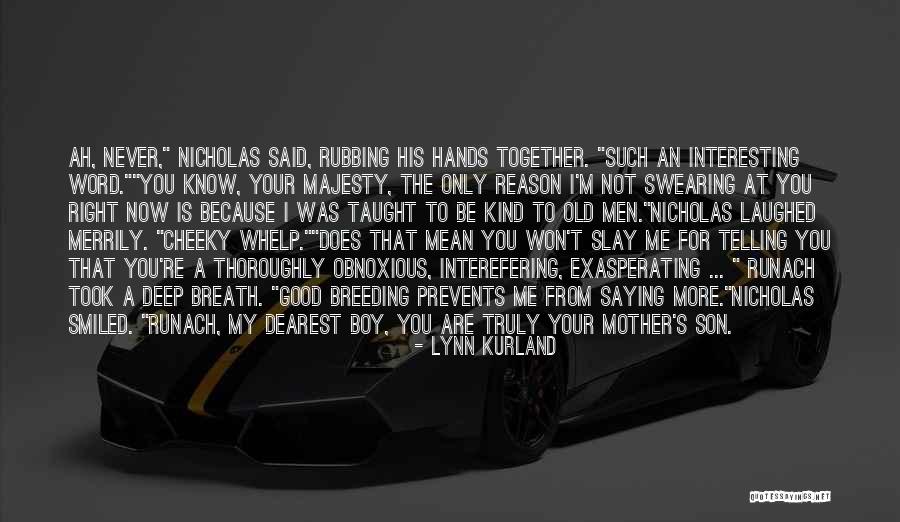 Grimborg Gjallarhorn Quotes By Lynn Kurland Grimborg Gjallarhorn Quotes By Lynn Kurland