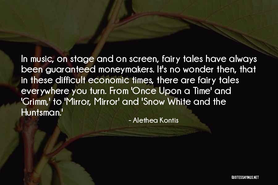 Grimm Fairy Tales Quotes By Alethea Kontis