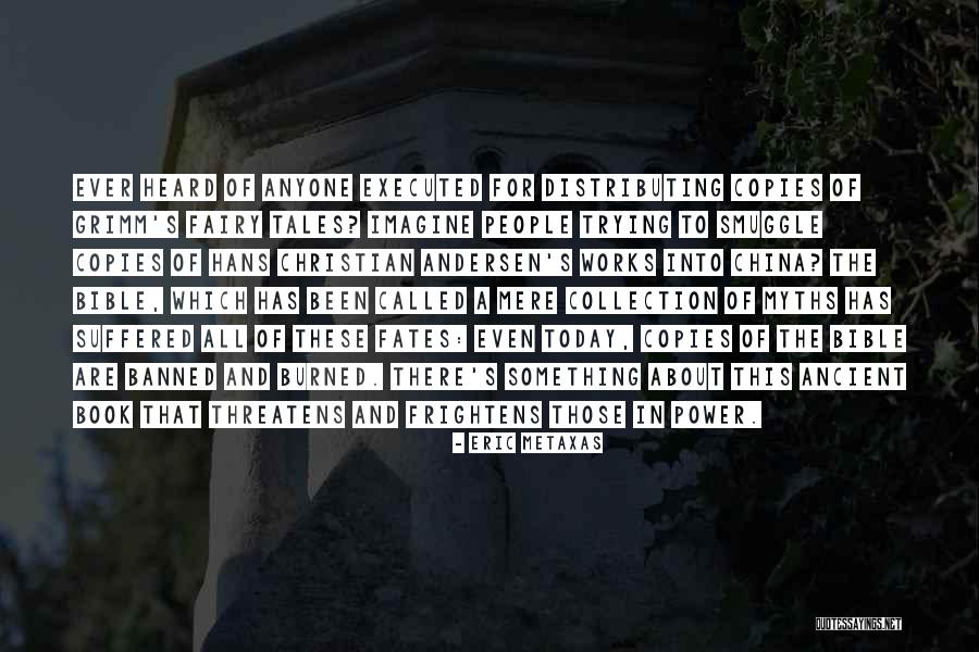Grimm Fairy Tales Quotes By Eric Metaxas Grimm Fairy Tales Quotes By Eric Metaxas