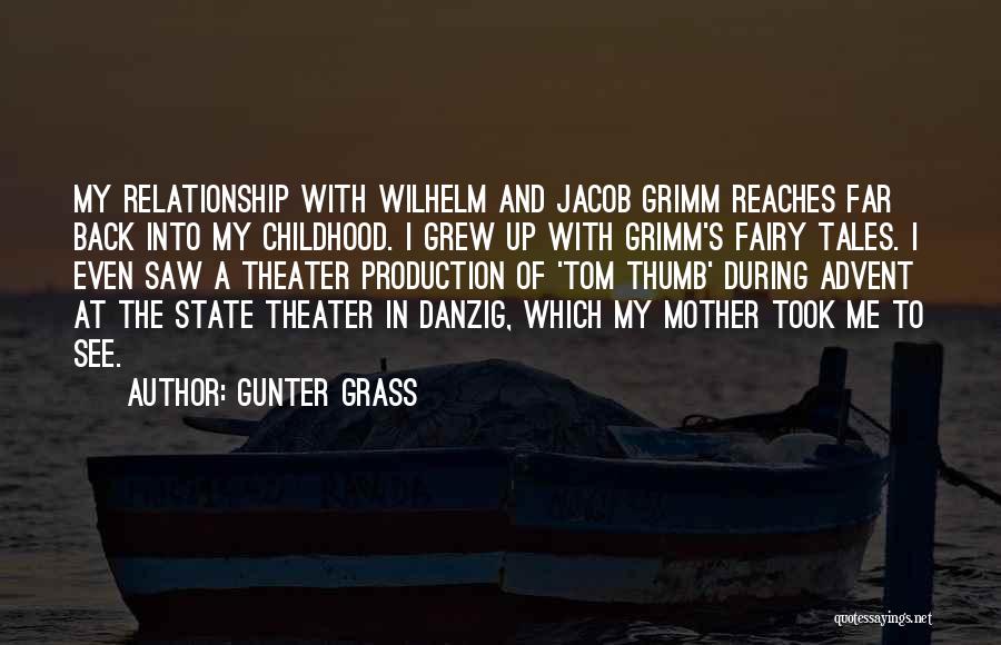 Grimm Fairy Tales Quotes By Gunter Grass