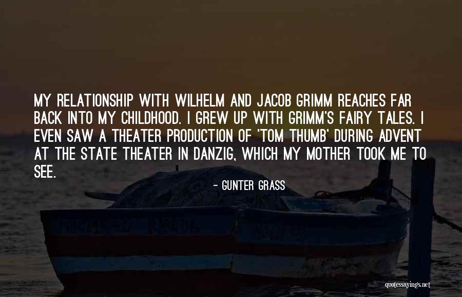 Grimm Fairy Tales Quotes By Gunter Grass Grimm Fairy Tales Quotes By Gunter Grass