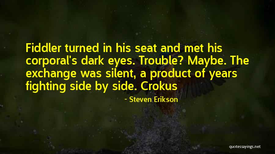 Grimnoir Chronicles Quotes By Steven Erikson Grimnoir Chronicles Quotes By Steven Erikson
