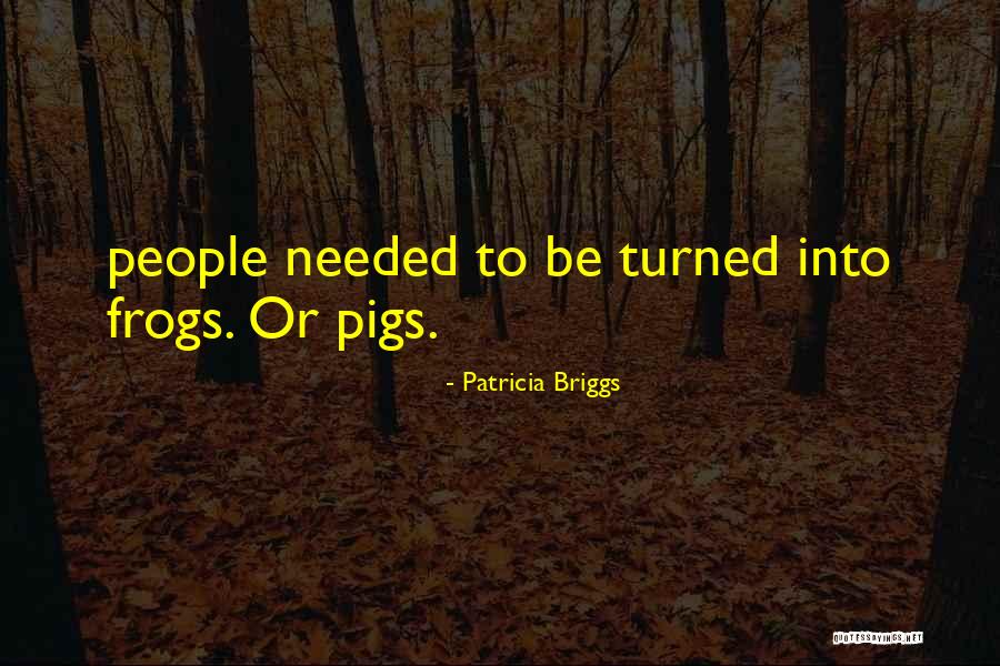 Grimsby Funny Quotes By Patricia Briggs Grimsby Funny Quotes By Patricia Briggs