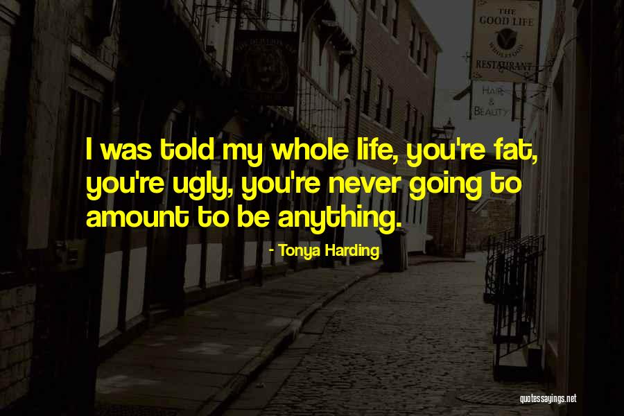 Grimsrud Elementary Quotes By Tonya Harding Grimsrud Elementary Quotes By Tonya Harding