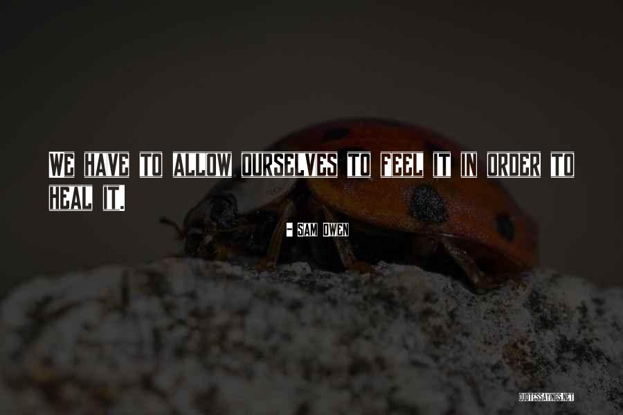 Grimy Ranarr Quotes By Sam Owen Grimy Ranarr Quotes By Sam Owen